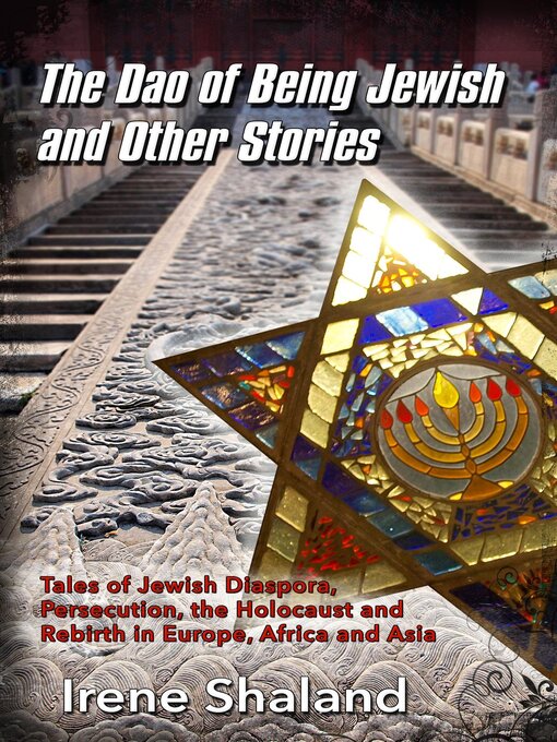 Title details for The Dao of Being Jewish and Other Stories by Irene Shaland - Available